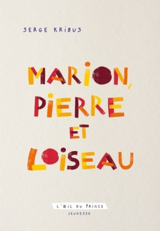 kribus-serge-marion-pierre-et-loiseau_0