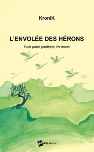kronik-l-envolee-des-herons_0