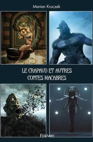 kruczek-marian-le-crapaud-et-autres-contes-macabres-et-insolites_0