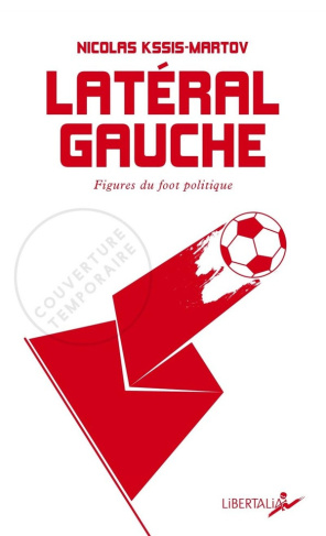 kssis-martov-nicolas-lateral-gauche-figures-du-foot-politique_0