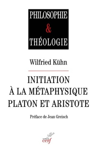 kuhn-wilfried-3b-greisch-jean-initiation-a-la-metaphysique-platon-et-aristote_0
