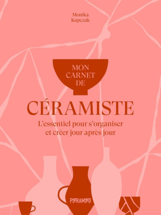 kupczak-monika-mon-carnet-de-ceramiste-vision-creation-organisation_0