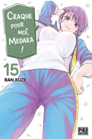 kuze-ran-craque-pour-moi-medaka-t15_0