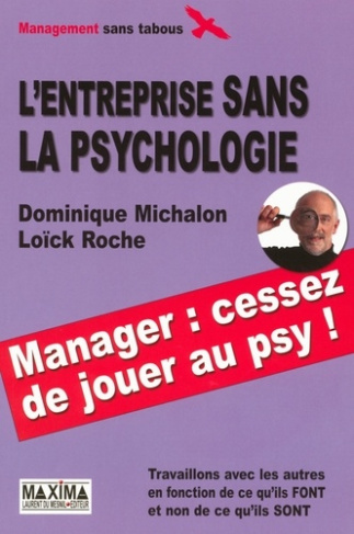 l-entreprise-sans-la-psychologie-travaillons-avec-les-autres-en-fonction-de-ce-qu-ils-font-et-non-d_0