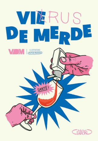 l-equipe-vie-de-merd-virus-de-merde_0