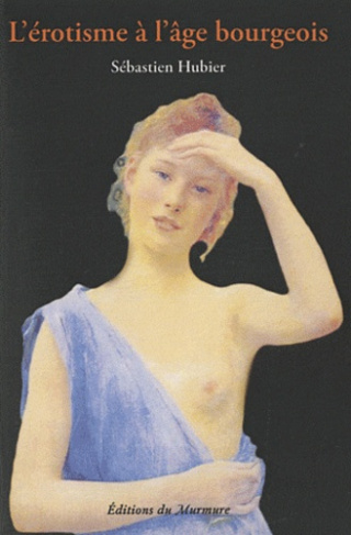 l-erotisme-a-l-age-bourgeois_0