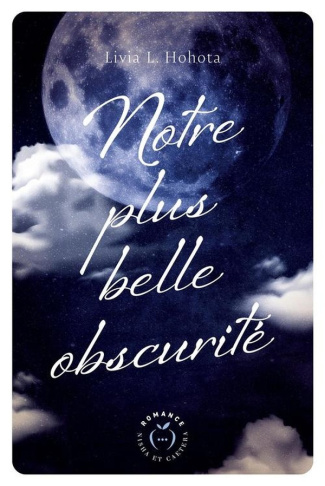 l-hohota-livia-notre-plus-belle-obscurite_0