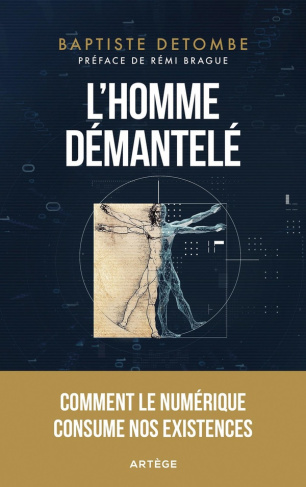 l-homme-demantele-comment-le-numerique-consume-nos-existences_0