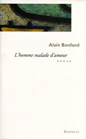 l-homme-malade-d-amour_0