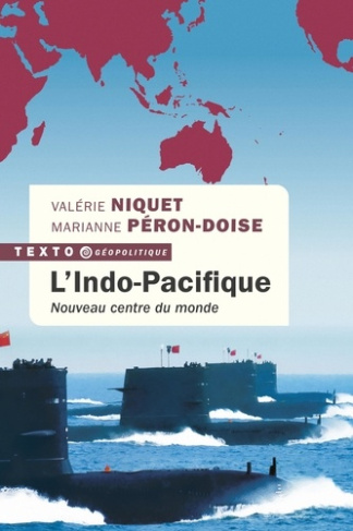 l-indo-pacifique-le-nouveau-centre-du-monde_0