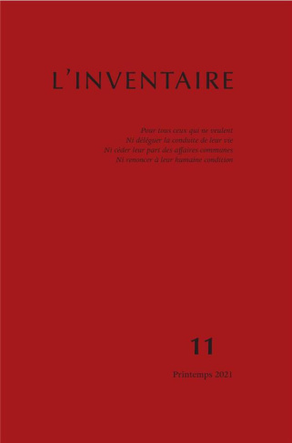 l-inventaire-n-11-automne-2021-pour-tous-ceux-qui-ne-veulent-ni-deleguer-la-conduite-de-leur-vie_0