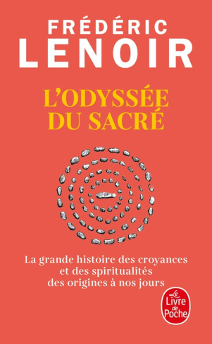 l-odyssee-du-sacre-la-grande-histoire-des-croyances-et-des-spiritualites-des-origines-a-nos-jours_0