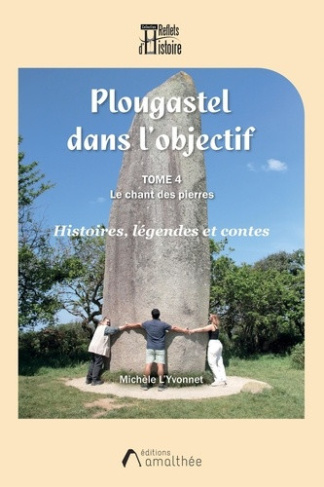 l-yvonnet-michele-plougastel-dans-l-objectif-tome-4-le-chant-des-pierres_0