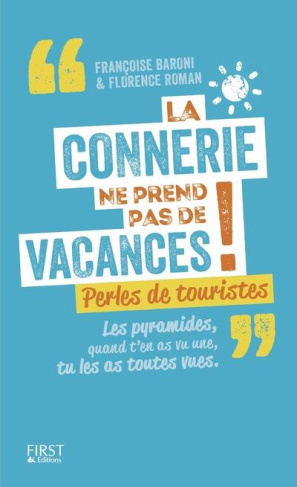 la-connerie-ne-prend-pas-de-vacances-perles-de-touristes_0