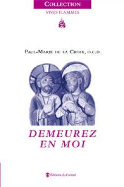 la-croix-paul-marie-de-demeurez-en-moi_0