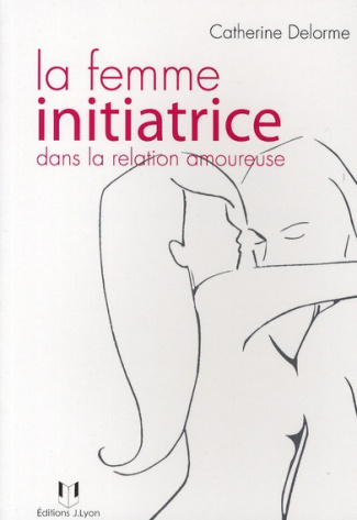 la-femme-initiatrice-dans-la-relation-amoureuse_0