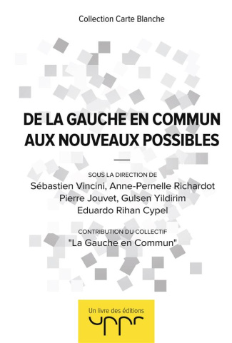 la-gauche-en-commun-3b-vincini-sebastien-3b-richardo-de-la-gauche-en-commun-aux-nouveaux-possibles_0