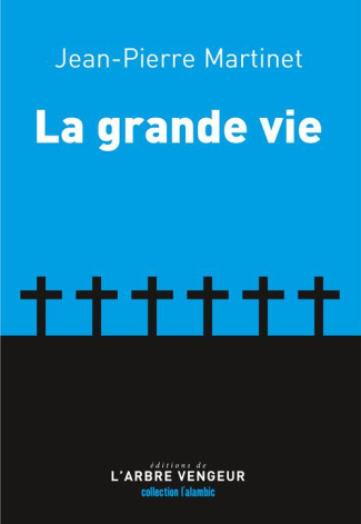 la-grande-vie_0