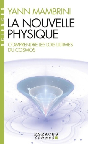 la-nouvelle-physique-espaces-libres-sciences_0