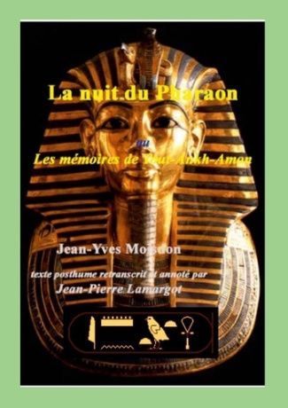 la-nuit-du-pharaon-les-memoires-de-tout-ankh-amon_0
