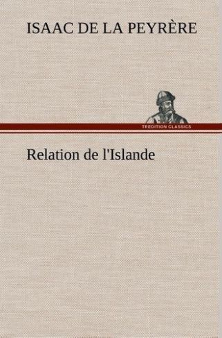 la-peyrere-isaac-de-3b-la-peyrere-i-relation-de-l-islande_0