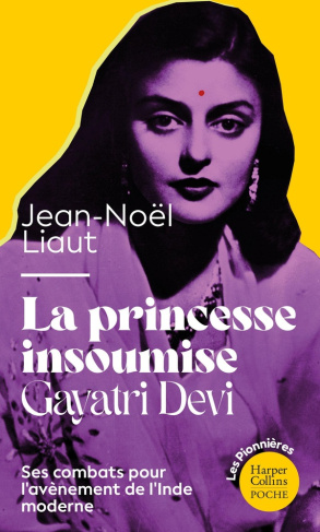 la-princesse-insoumise-gayatra-devi-la-biographie-d-une-princesse-indienne-feministe-avant-l-heur_0