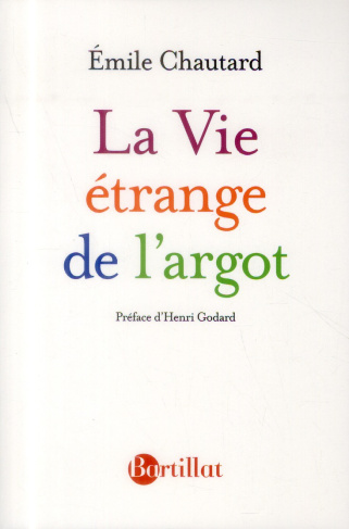 la-vie-etrange-de-l-argot_0