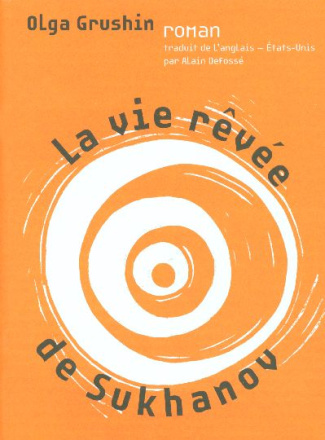 la-vie-revee-de-sukhanov_0