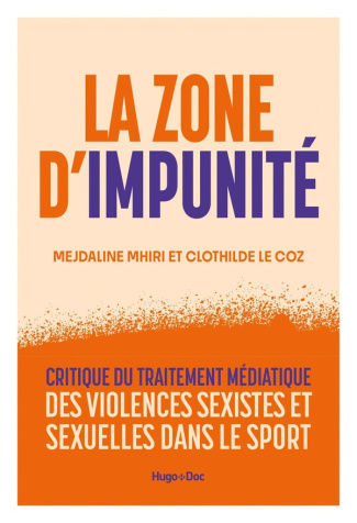la-zone-d-impunite-enquete-sur-le-traitement-mediatique-des-violences-sexistes-et-sexuelles-dans-le_0