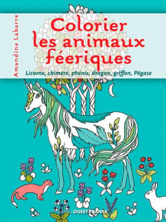 labarre-amandine-colorier-les-animaux-feeriques_0
