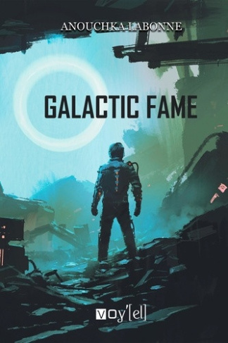 labonne-anouchka-galactic-fame_0