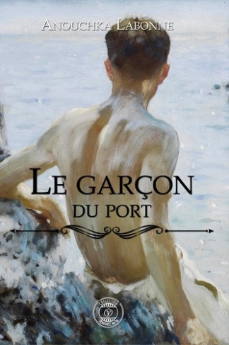 labonne-anouchka-le-garcon-du-port_0