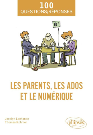 lachance-rohmer-les-parents-les-ados-et-le-numerique_0