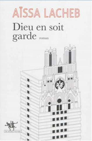 lacheb-aissa-dieu-en-soit-garde_0