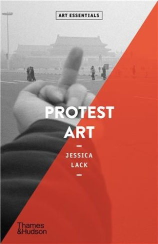 lack-jessica-protest-art-art-essentials-anglais_0