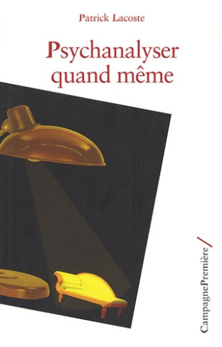 lacoste-patrick-psychanalyser-quand-meme_0