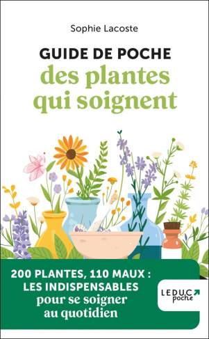 lacoste-sophie-guide-de-poche-des-plantes-qui-soignent_0
