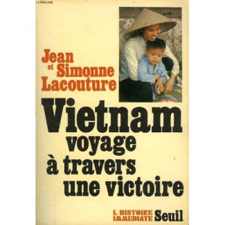 lacouture-vietnam-voyage-a-travers-une-victoire_0