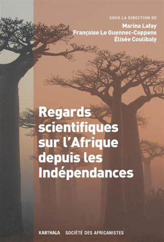lafay-marina-le-guennec-coppens-francoise-coul-regards-scientifiques-sur-l-afrique-depuis-les-independances_0
