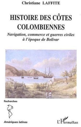 laffite-christiane-histoire-des-cotes-colombiennes_0