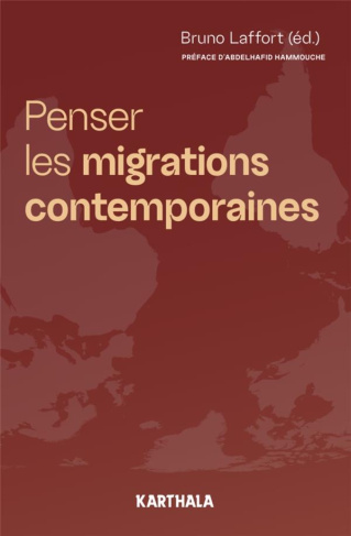 laffort-bruno-hammouche-abdelhafid-penser-les-migrations-contemporaines_0