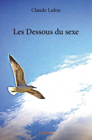 lafon-claude-les-dessous-du-sexe_0