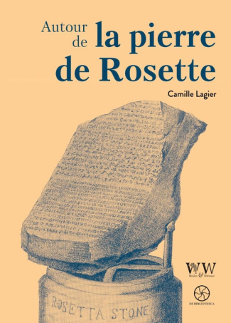 lagier-camille-autour-de-la-pierre-de-rosette_0