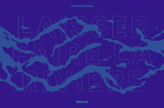 laisser-faire-la-riviere_0