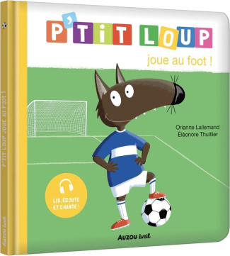 lallemand-thuillier-p-tit-loup-joue-au-foot_0