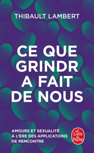 lambert-thibault-ce-que-grindr-a-fait-de-nous-amour-et-sexualite-a-l-ere-des-applications-de-rencontre_0