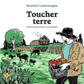 lamontagne-dominic-herve-gruyer-lila-toucher-terre-guide-d-omniculture-responsable_0