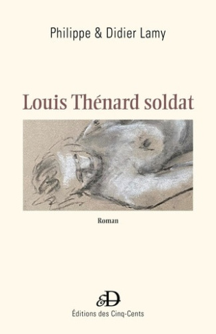 lamy-philippe-lamy-didier-louis-thenard-soldat_0