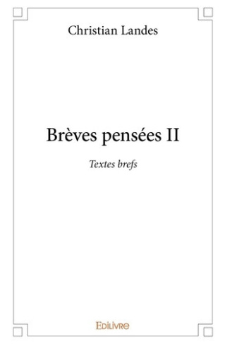landes-christian-breves-pensees-tome-2-textes-brefs_0