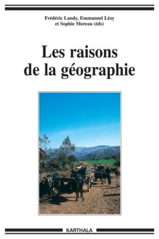 landy-frederic-les-raisons-de-la-geographie-itineraires-au-sud-avec-jean-pierre-raison_0
